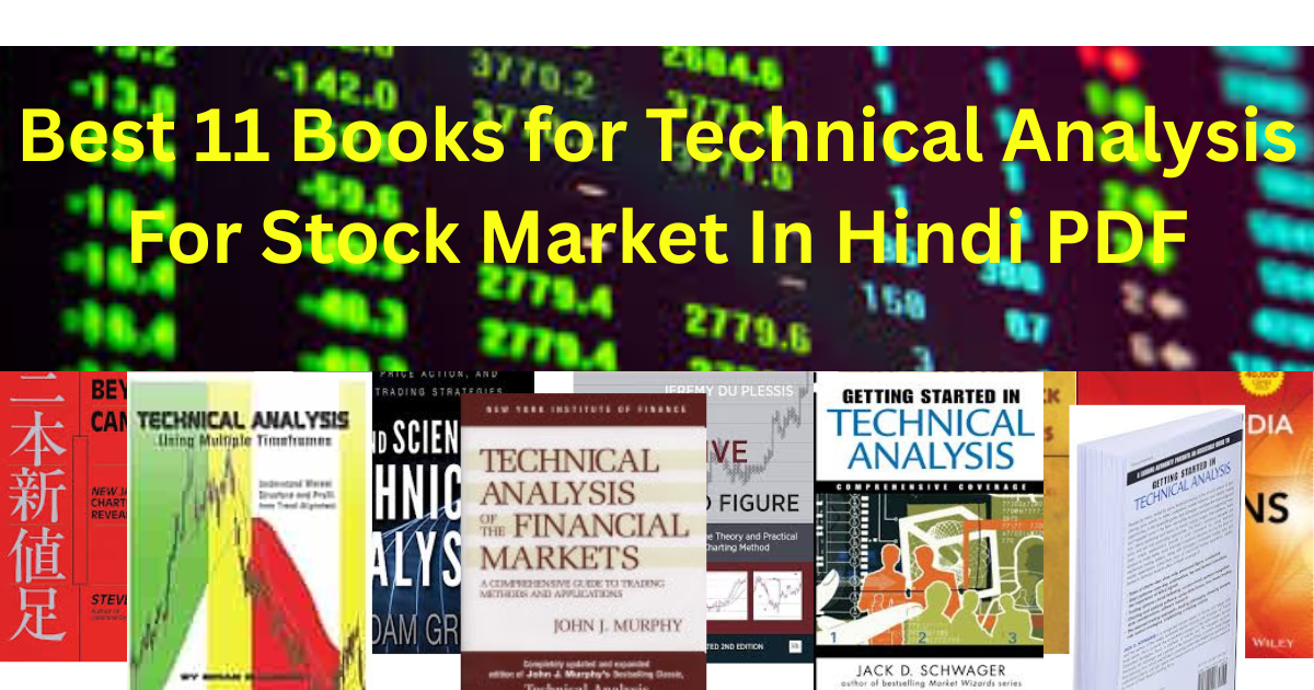 Best 11 Books for technical analysis For Stock Market In Hindi PDF
