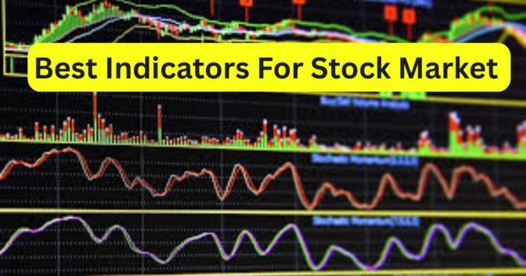 Best Indicator For Stock market